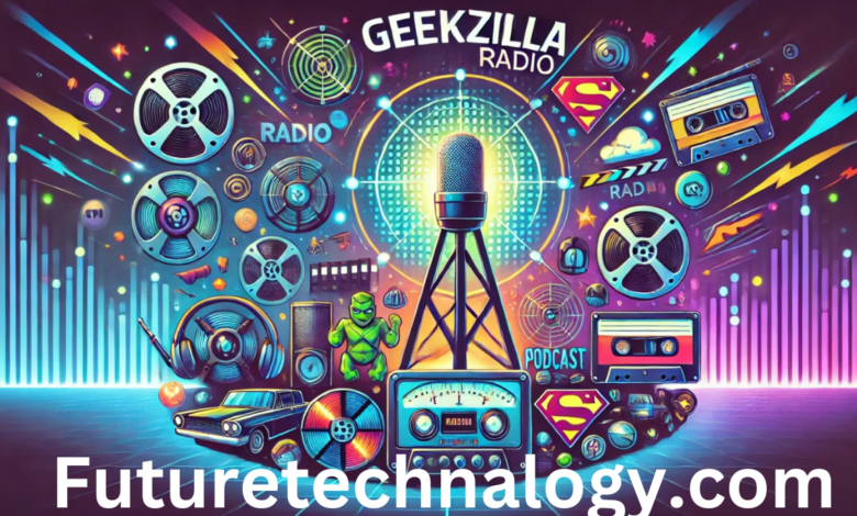 geekzilla radio