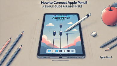 How to Connect Apple Pencil to iPad