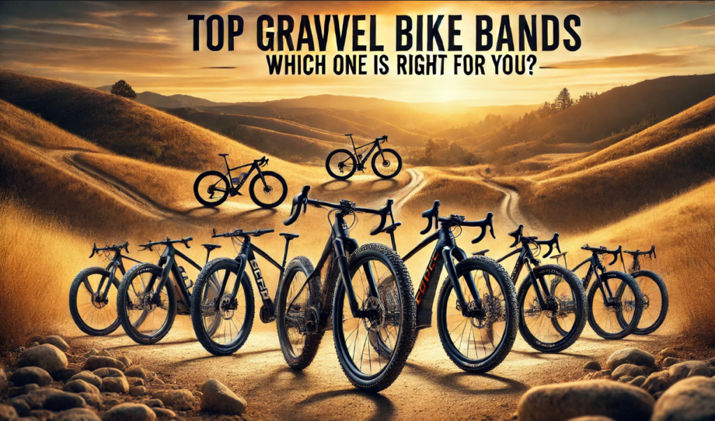 Top Gravel Bike Brands in 2025: Which One is Right for You?